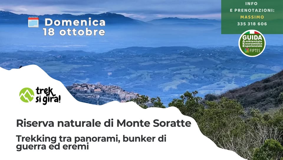 Monte Soratte: Tra panorami, bunker di guerra ed eremi | Domenica 18 Ottobre