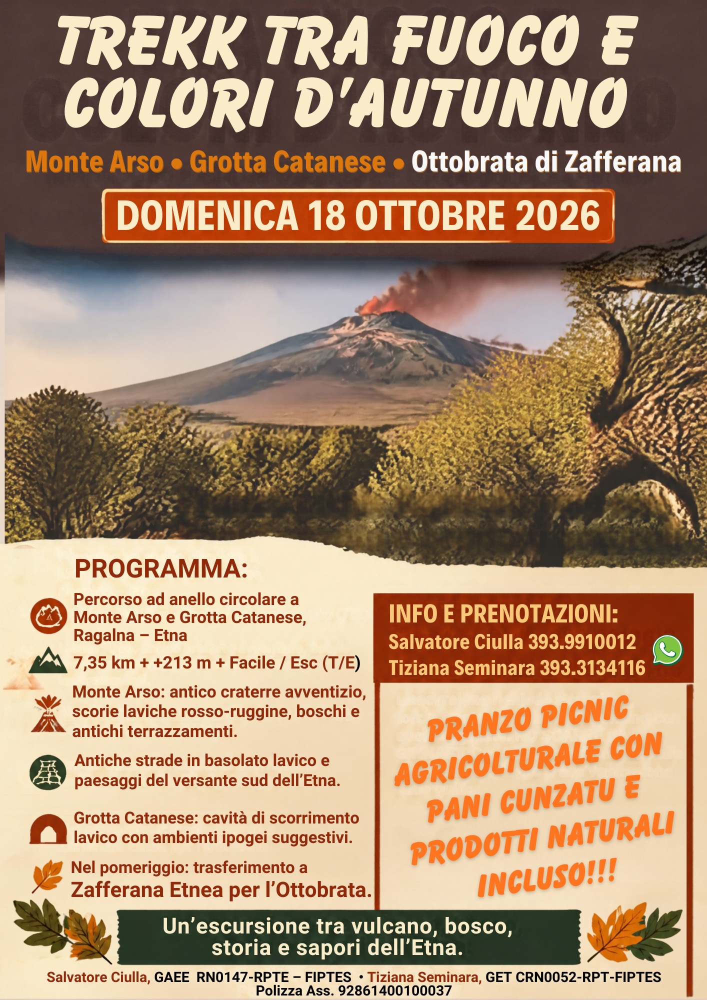 TREKK TRA FUOCO E COLORI D’AUTUNNO Monte Arso • Grotta Catanese • Ottobrata di Zafferana