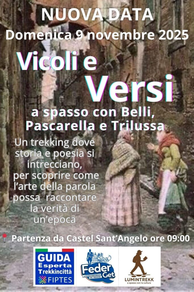 “Vicoli e Versi: a spasso con Belli, Pascarella e Trilussa”